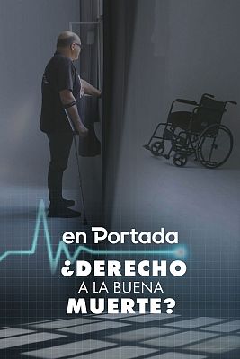 Derecho a la buena muerte?