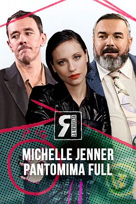 Michelle Jenner y Pantomima Full (21/10/2025)