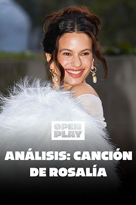 Open Play - Análisis con Miriam Martín: Rosalía y su nueva canción "Berghain"