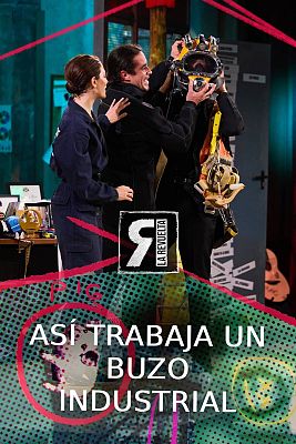 La Revuelta - ¿Qué hace un buzo industrial?