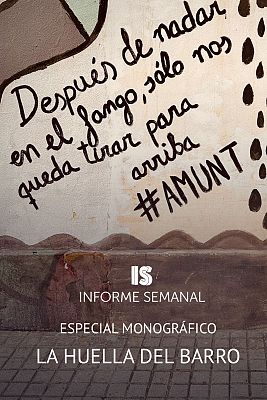Informe Semanal - Especial monográfico 'La huella del barro' - 25/10/25