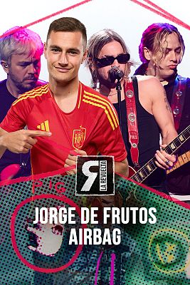 La Revuelta - Jorge de Frutos y Airbag