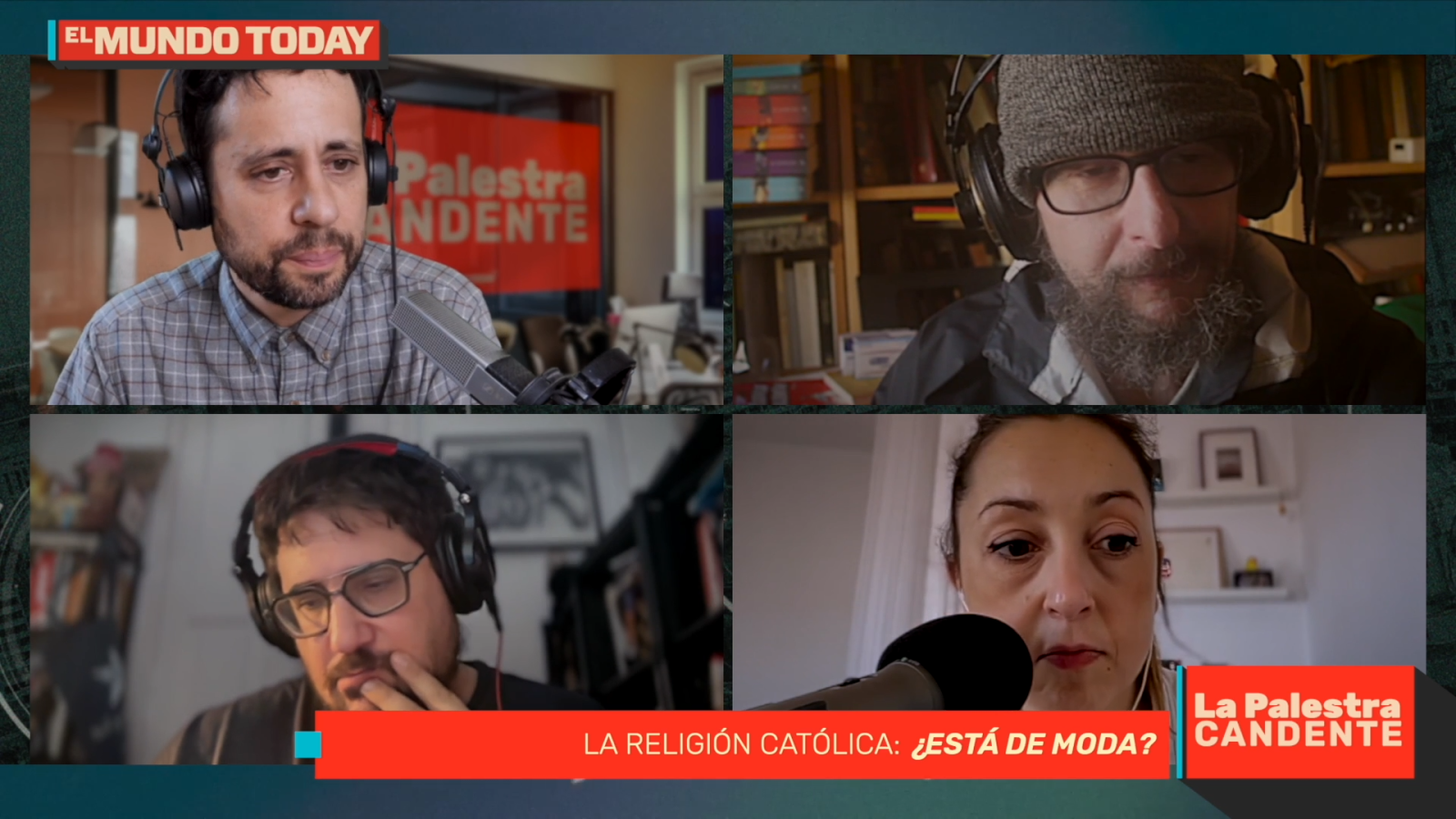 La Palestra Candente de El Mundo Today - Episodio 1 | Ver videopódcast - La palestra candente de El Mundo Today | Ver