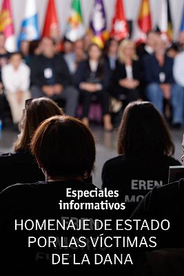 Especiales informativos - Homenaje de Estado. Víctimas de la Dana