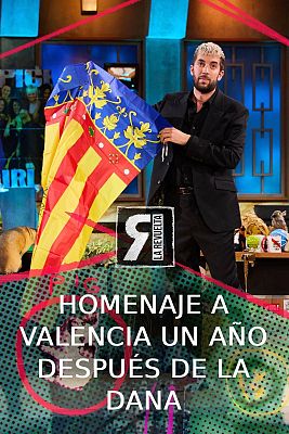 La Revuelta - Homenaje a las víctimas de la dana un año después