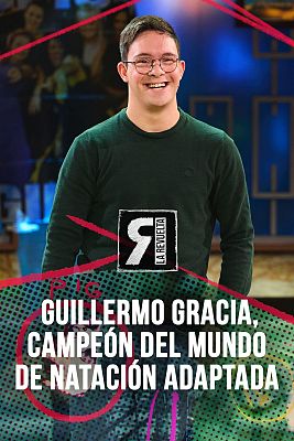 La Revuelta - Guillermo Gracia, 27 títulos mundiales con 21 años