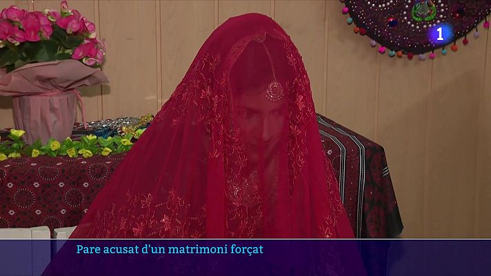 L'Informatiu - La Fiscalia demana 8 anys de presó per un pare que va forçar la seva filla a casar-se al Pakistan