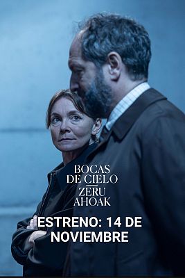 Bocas de cielo (Zeru Ahoak) - Trailer de Bocas de cielo (Zeru Ahoak), estreno el 14 de noviembre