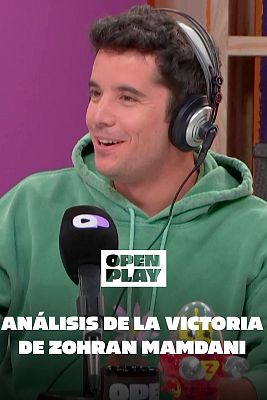 Open Play - Nanisimo analiza la victoria de Zohran Mamdani en Nueva York