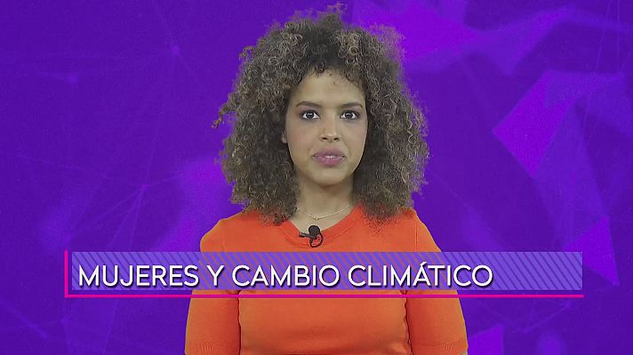 Objetivo igualdad - El Dato: mujeres y cambio climático