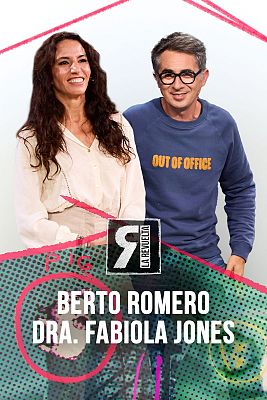 La Revuelta - Berto Romero y Dra. Fabiola Jones