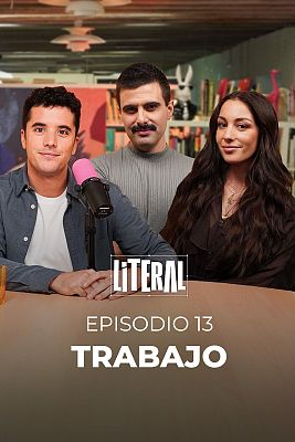 Literal - ¿Por qué se dice que los jóvenes no queremos trabajar?