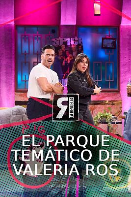 La Revuelta - 'Bronquilandia', el parque temático de Valeria Ros