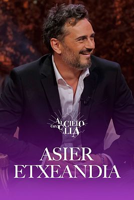 Al cielo con ella - Al cielo con… Asier Etxeandia y María Guerra