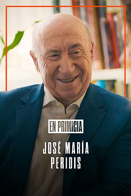 En primicia - José María Peridis