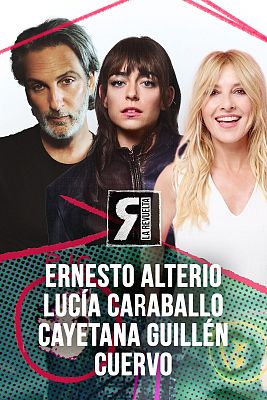 La Revuelta - Ernesto Alterio, Lucía Caraballo y Cayetana Guillén Cuervo