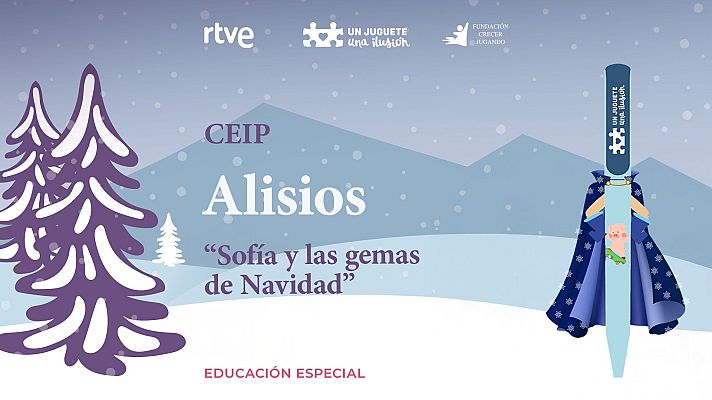  - “Sofía y las gemas de Navidad” de CEIP Alisios