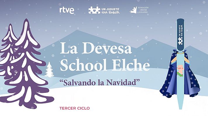  - “Salvando la Navidad” de La Devesa School Elche