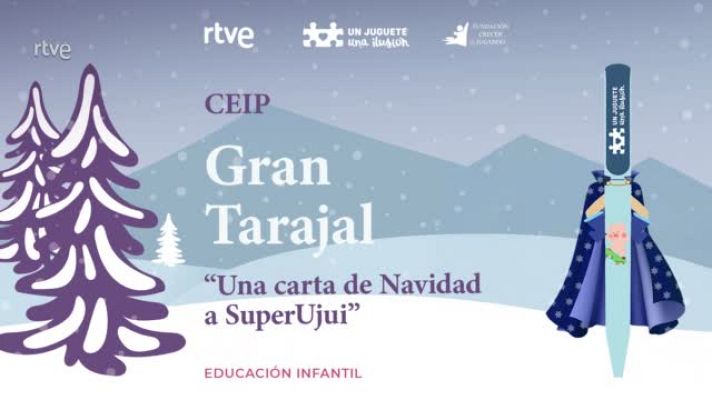  - "Una carta de Navidad a SuperUjui" CEIP Gran Tarajal