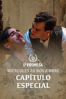 La promesa - Avance semanal del 24 al 28 de noviembre