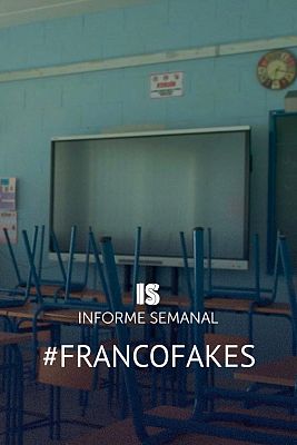 Informe Semanal - #Francofakes