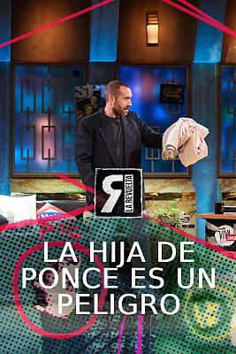La Revuelta - La nueva travesura de la hija de Ponce