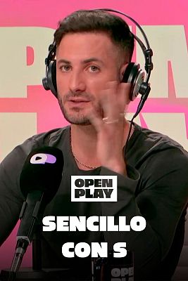 Open Play - Edgard Caro, 'Sencillo con S': "Soy la Heidi Klum española"