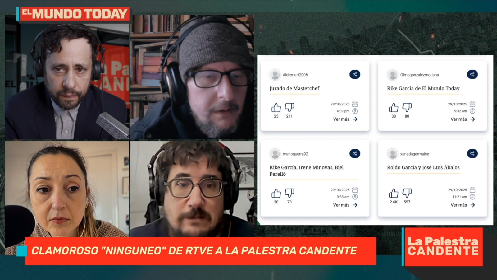La palestra candente de El Mundo Today - Episodio 5 | Ver videopódcast - La palestra candente de El Mundo Today | Ver