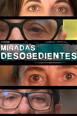 50 años del gran cambio - Miradas desobedientes