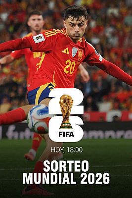 Fútbol - El sorteo del Mundial 2026, esta tarde a las 18:00 en La 1 y RTVE Play