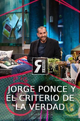 La Revuelta - Jorge Ponce establece el criterio de la verdad