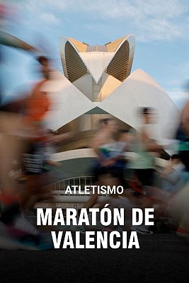 Atletismo - Maratón de Valencia Trinidad Alfonso - Completo