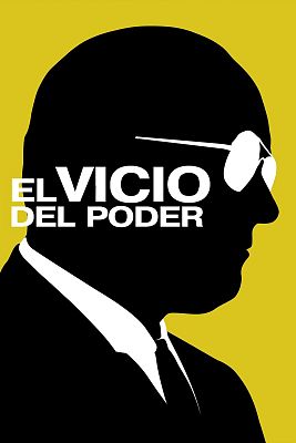 Cine internacional - El vicio del poder