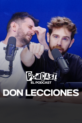 Podcast, el podcast - Don lecciones