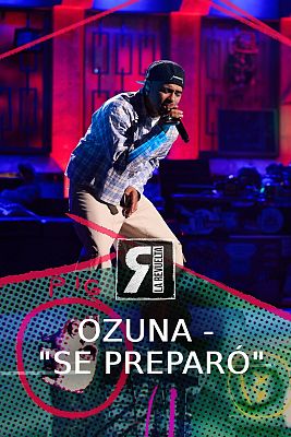 La Revuelta - Ozuna - "Se preparó"
