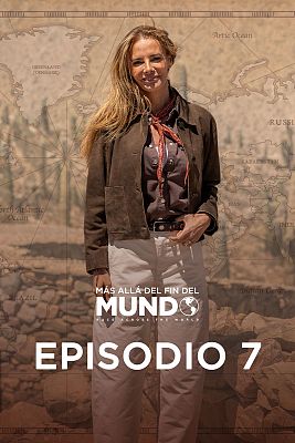 Más allá del fin del mundo - Episodio 7: de Tilcara a Corrientes (Argentina)