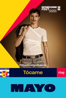 Benidorm Fest - "Tócame", vídeo musical de la canción de MAYO