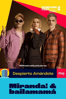 Benidorm Fest - "Despierto Amándote", vídeo musical de la canción de Miranda! & bailamamá