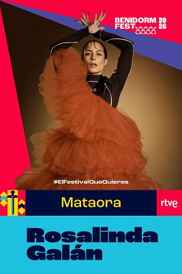Benidorm Fest - "Mataora", vídeo musical de la canción de Rosalinda Galán