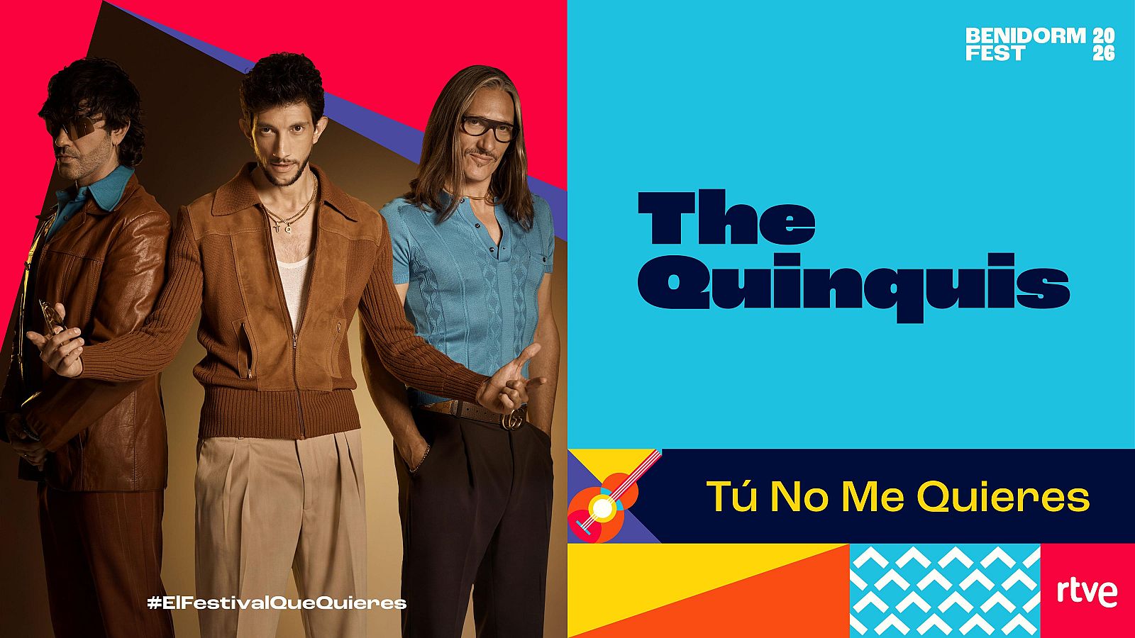Benidorm Fest 2026 | "Tú No Me Quieres" de The Quinquis | Ver vídeo | Ver