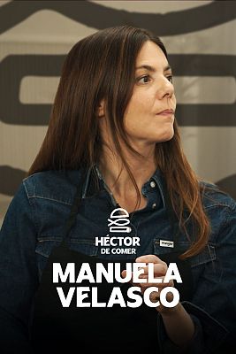 Héctor de comer - Manuela Velasco