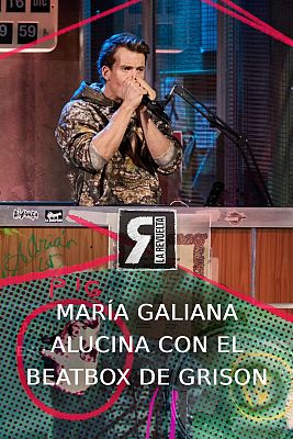 La Revuelta - María Galiana alucina con el beatbox de Grison