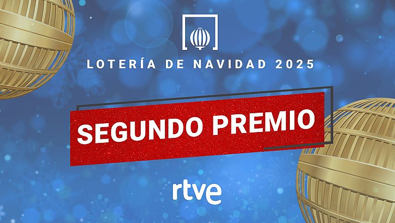 Lotería de Navidad 2025 | El 70.048, segundo premio - Lotería de Navidad | Ver