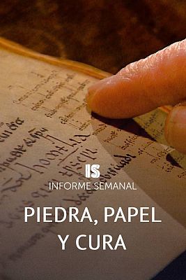 Informe Semanal - Piedra, papel y cura
