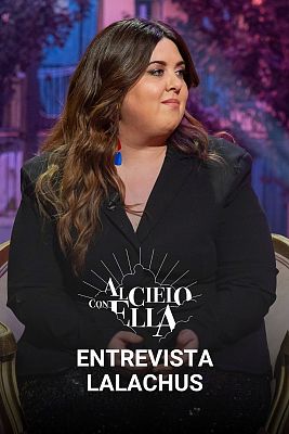 Al cielo con ella - Lalachus: "Lo de ser cómica nunca ha sido aspiracional"