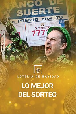 Lotería de Navidad - Lotería de Navidad 2025: Lo mejor del sorteo