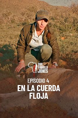 Dra. Fabiola Jones - En la cuerda floja