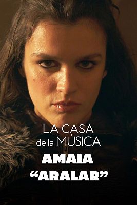 La Casa de la Música - Amaia canta "Aralar"