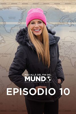 Más allá del fin del mundo - Episodio 10 - Ushuaia (Argentina)