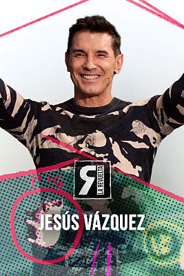 La Revuelta - Jesús Vázquez
